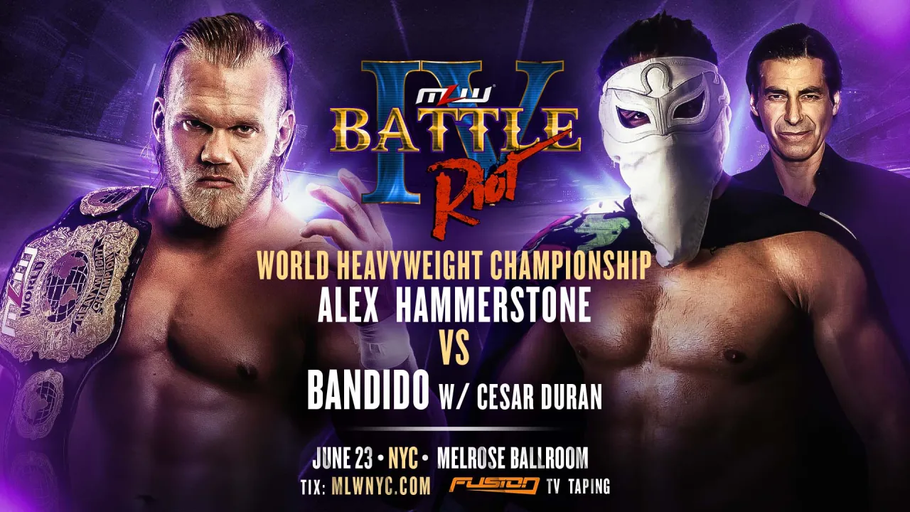 Alex Hammerstone vs. Bandido World title match set for MLW Battle Riot IV