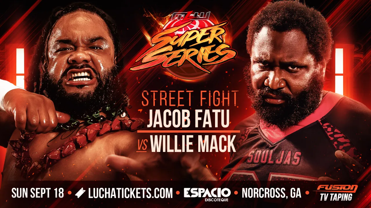 Jacob Fatu vs. Willie Mack street fight set for MLW Super Series