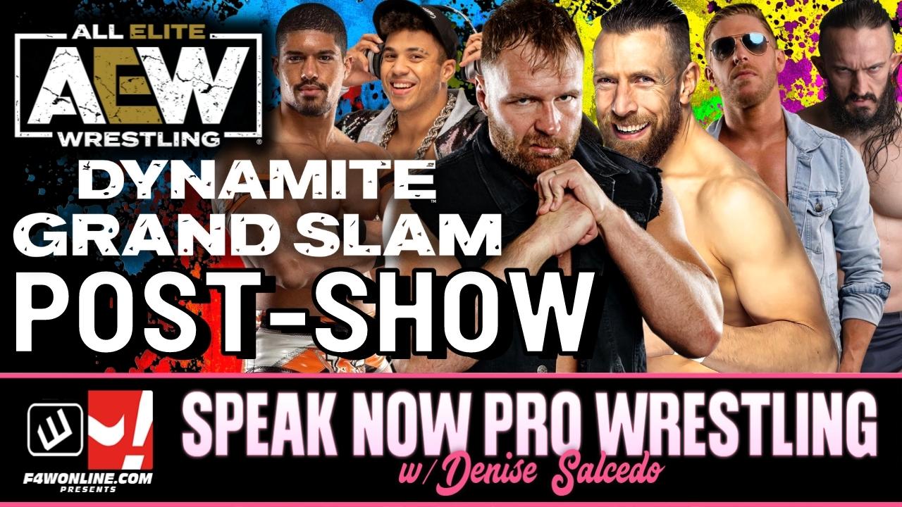 Speak Now: Saraya in AEW, Dynamite Grand Slam show review