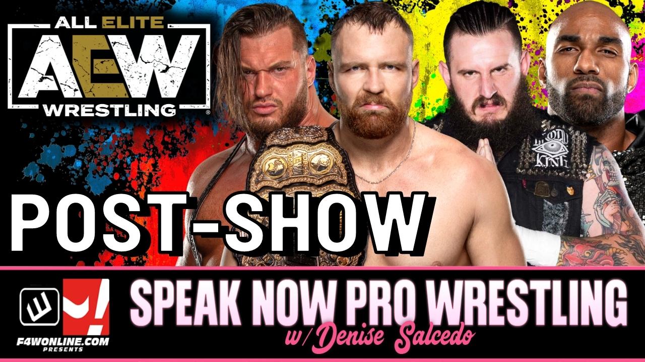 Speak Now: AEW Dynamite post show