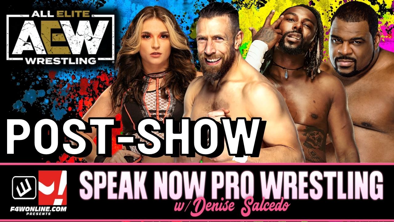 Speak Now: Saraya & Britt Baker heated promo, AEW Dynamite recap