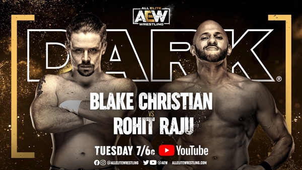 AEW Dark results: Blake Christian vs. Rohit Raju