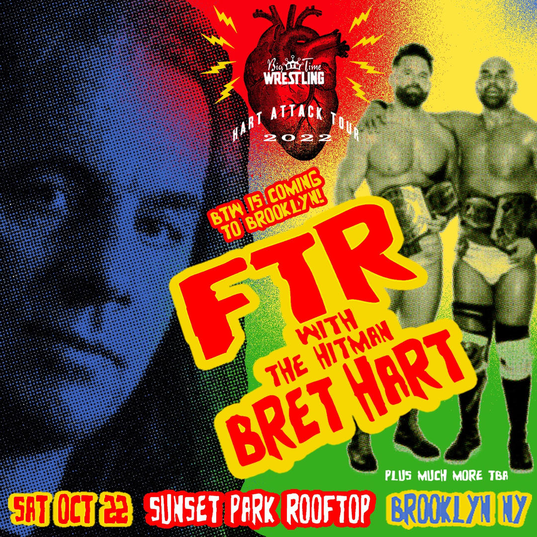 Bret Hart to accompany FTR at Big Time Wrestling show