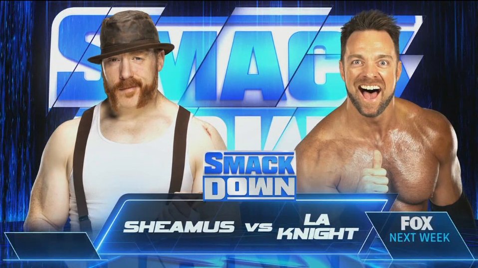 Sheamus vs. LA Knight announced for next week’s WWE SmackDown