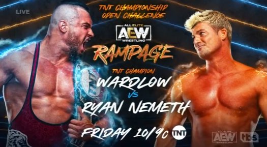 Wardlow vs. Ryan Nemeth TNT title match added to AEW Rampage