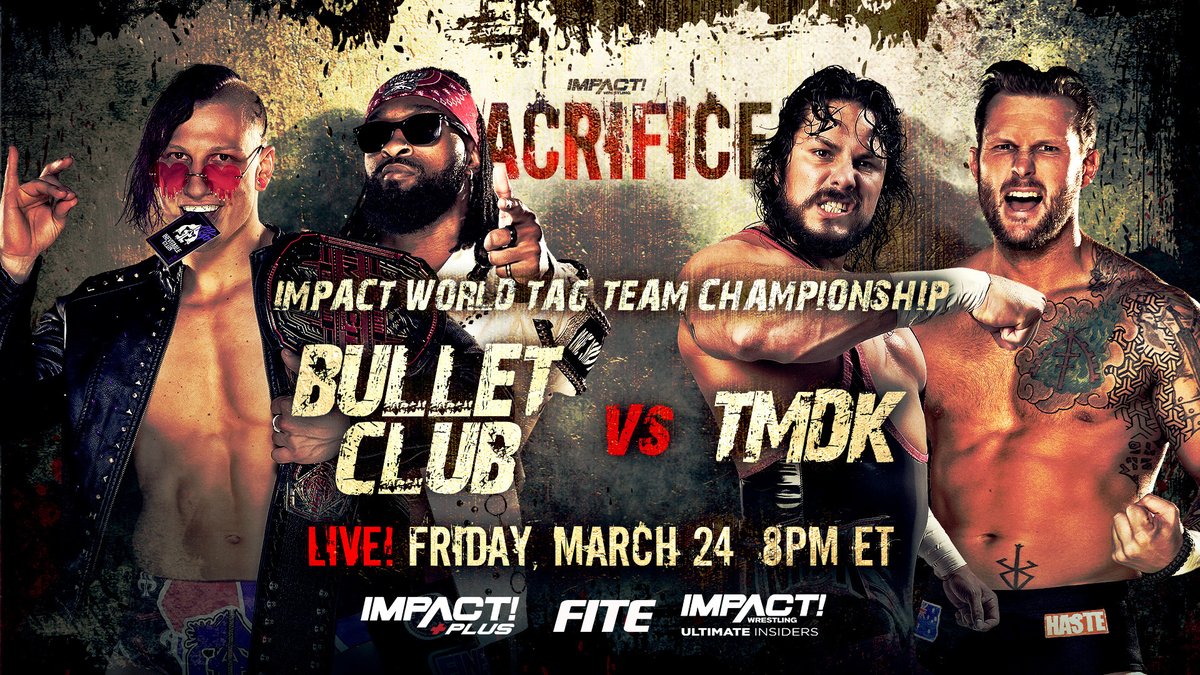 Bullet Club vs. TMDK Tag Team title match added to Impact Sacrifice
