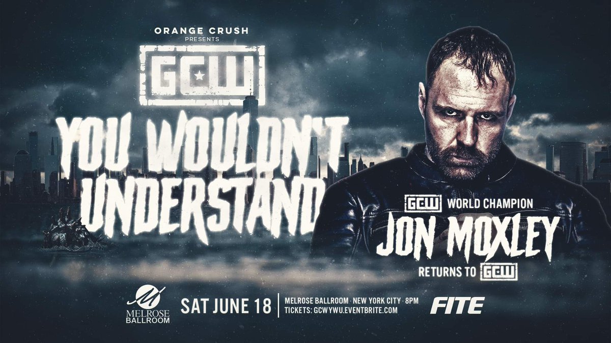 Jon Moxley announced for GCW You Wouldn’t Understand