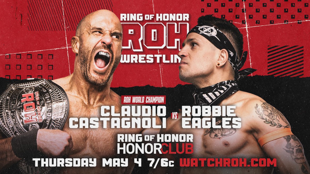 Ring of Honor live results: Claudio Castagnoli vs. Robbie Eagles