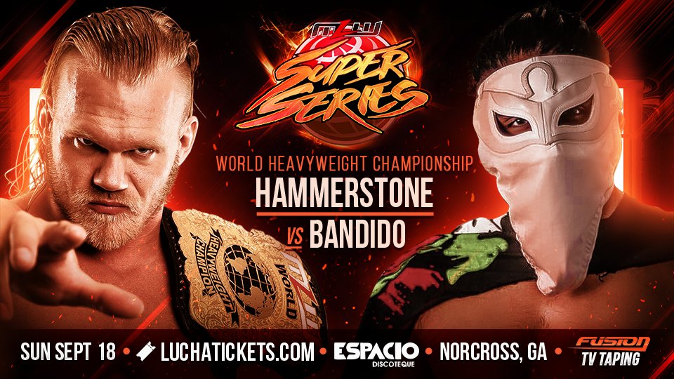 Hammerstone vs. Bandido World title match set for MLW Super Series