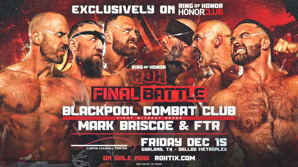 Blackpool Combat Club vs. FTR & Mark Briscoe official for ROH Final Battle