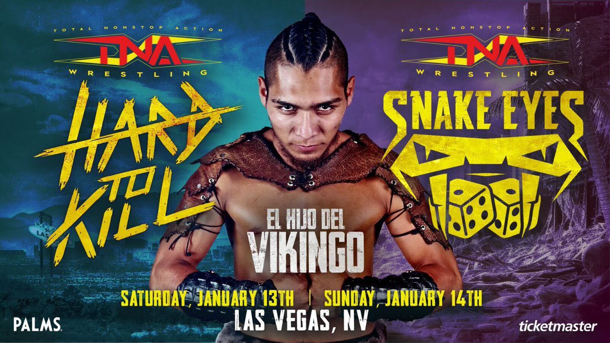 El Hijo del Vikingo announced for TNA Hard to Kill & Snake Eyes TV taping