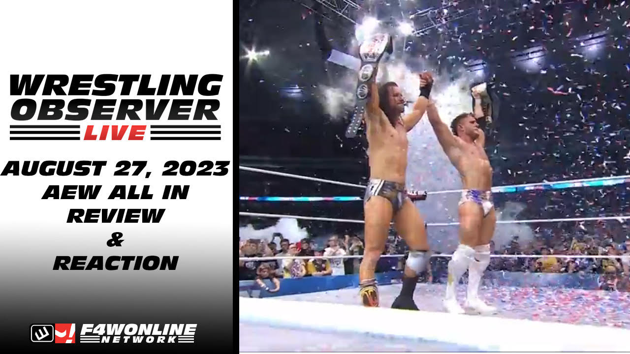 Wrestling Observer Live: AEW All In post-show review & reaction