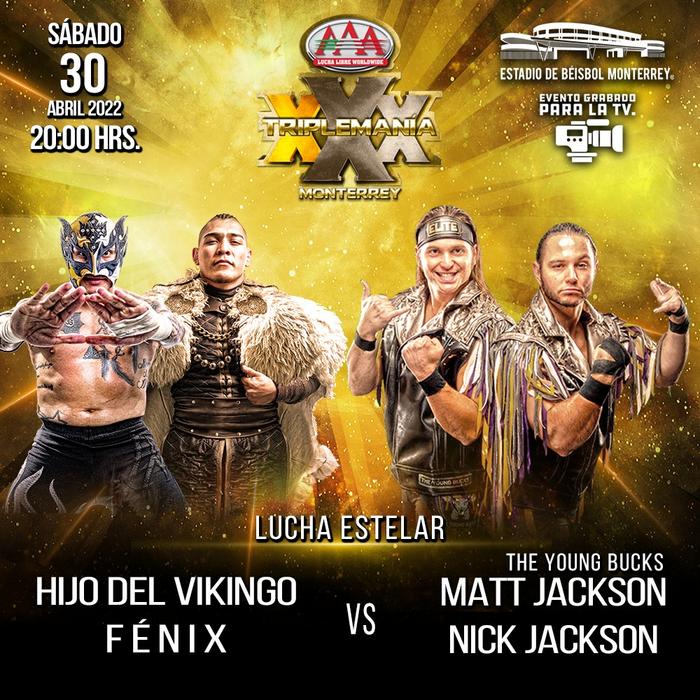 AAA Triplemania XXX Monterrey live results: Vikingo & Fenix vs. Young Bucks