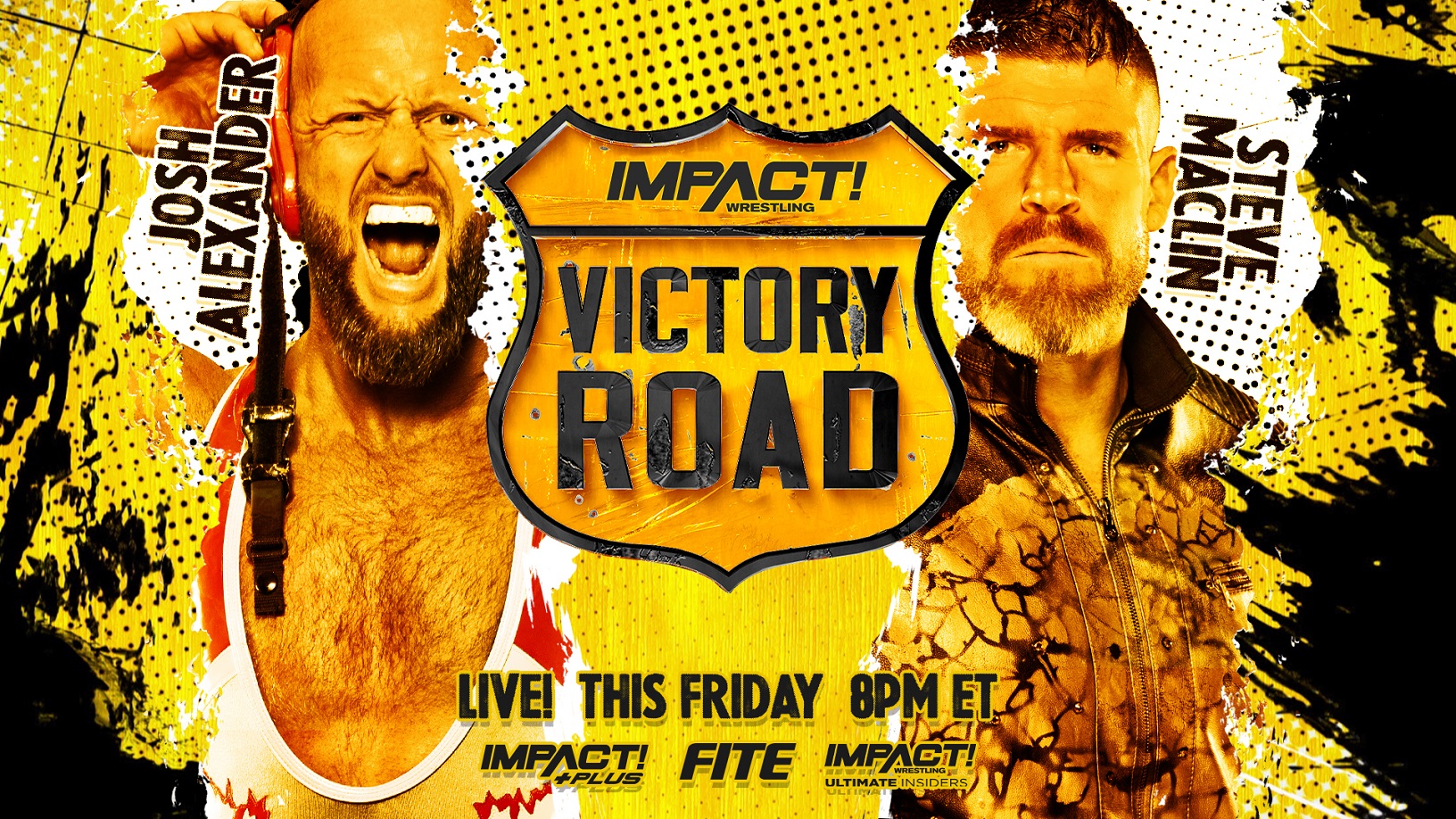Impact Victory Road live results: Josh Alexander vs. Steve Maclin