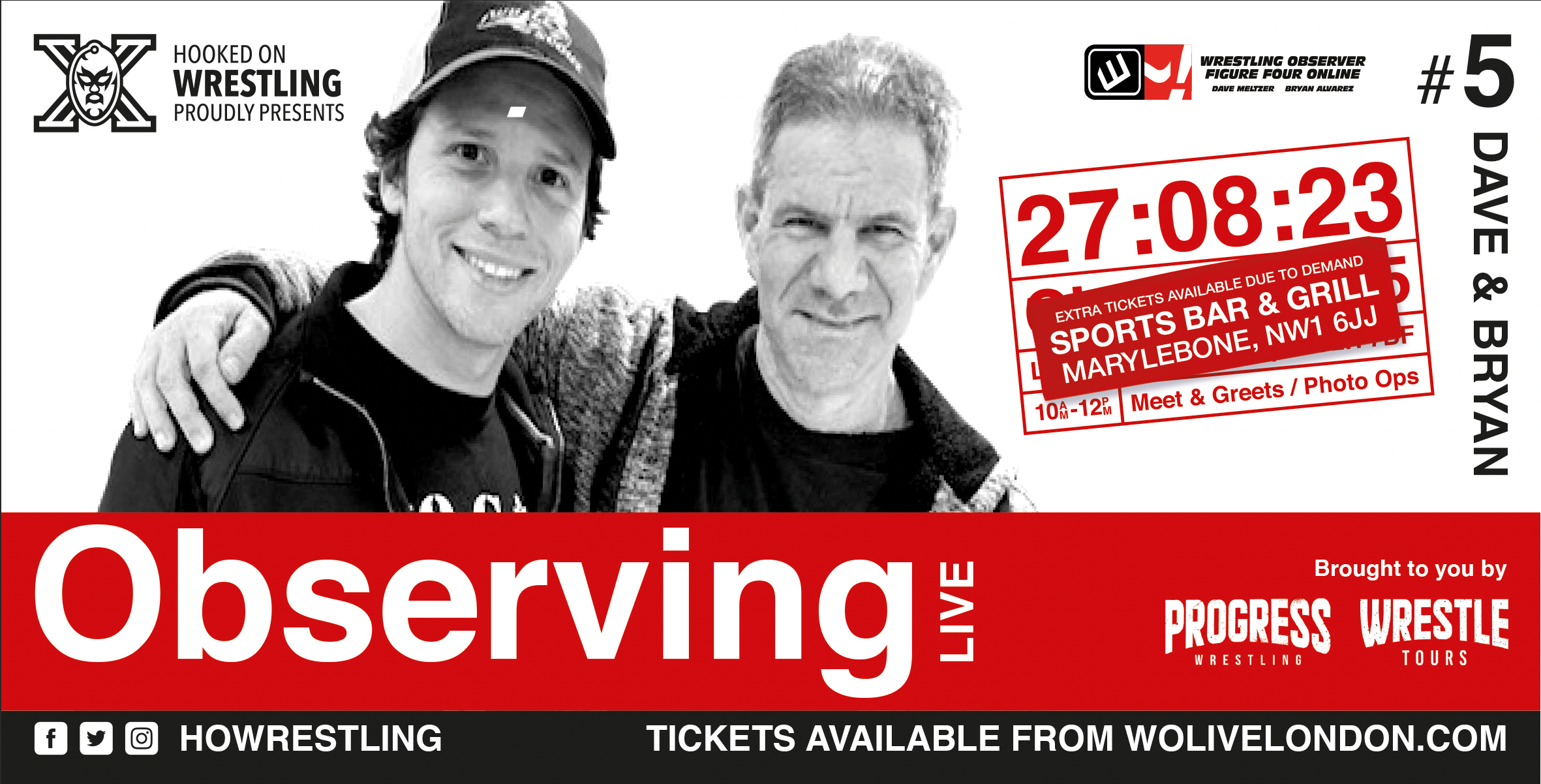 New tickets on sale for Dave Meltzer & Bryan Alvarez live in London