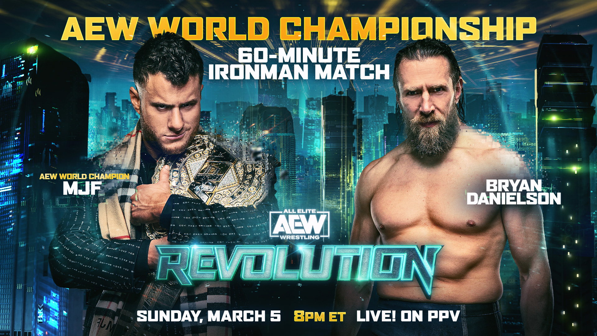 AEW Revolution live results: MJF vs. Bryan Danielson Iron Man match