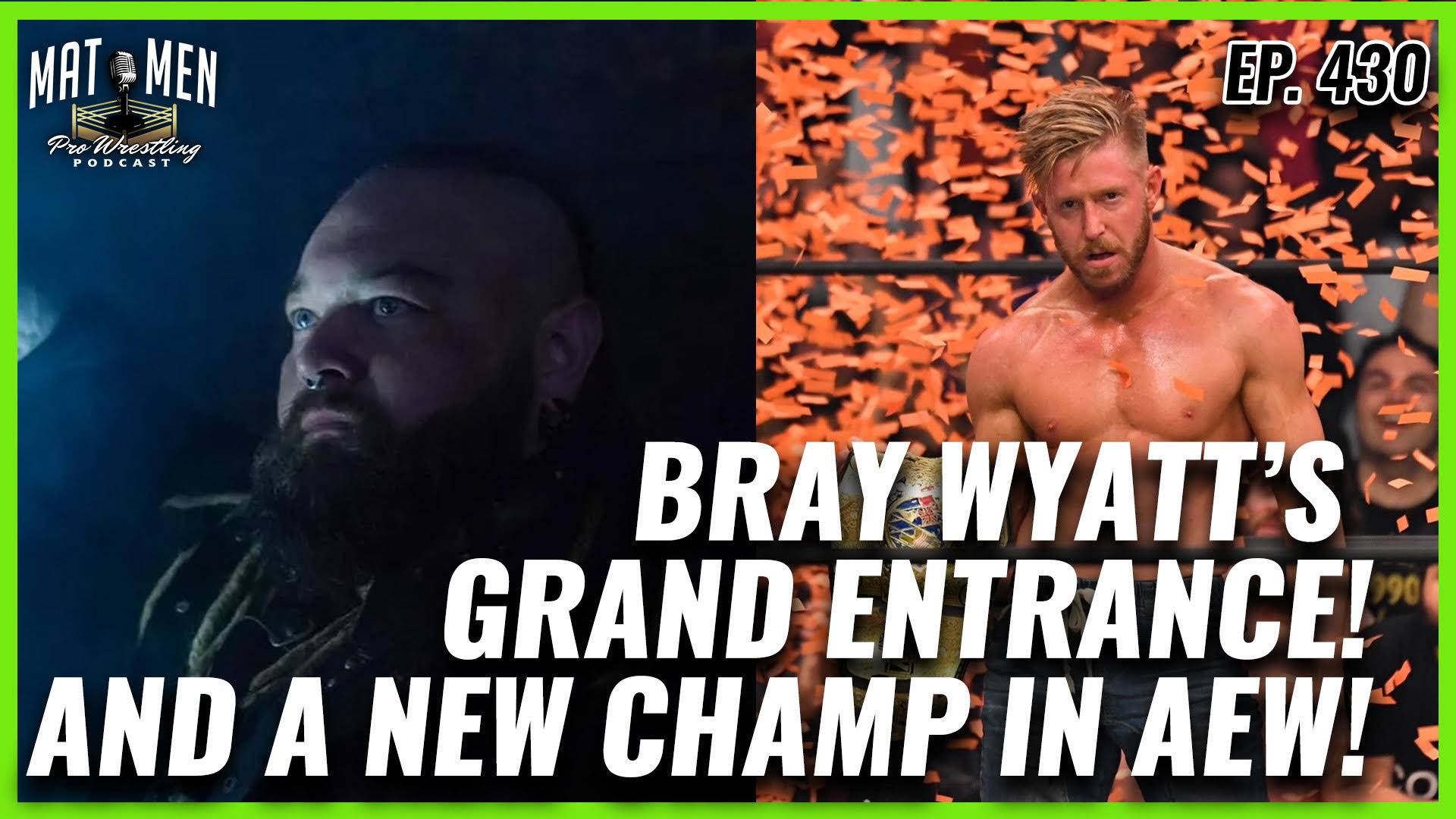 Mat Men: Bray Wyatt and Gallows & Anderson return to WWE, AEW’s new titleholder