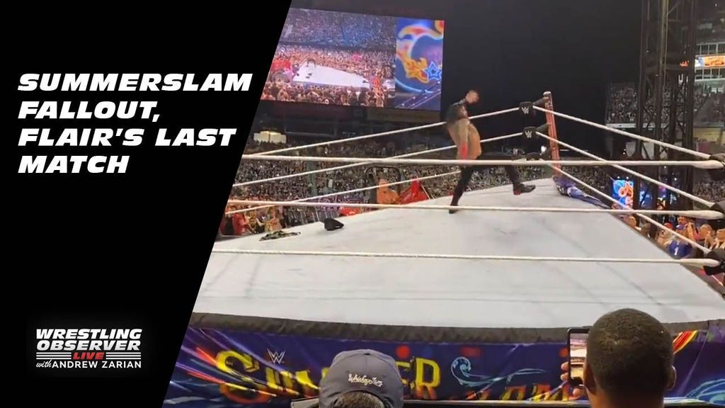 Wrestling Observer Live: WWE SummerSlam fallout, Ric Flair’s Last Match