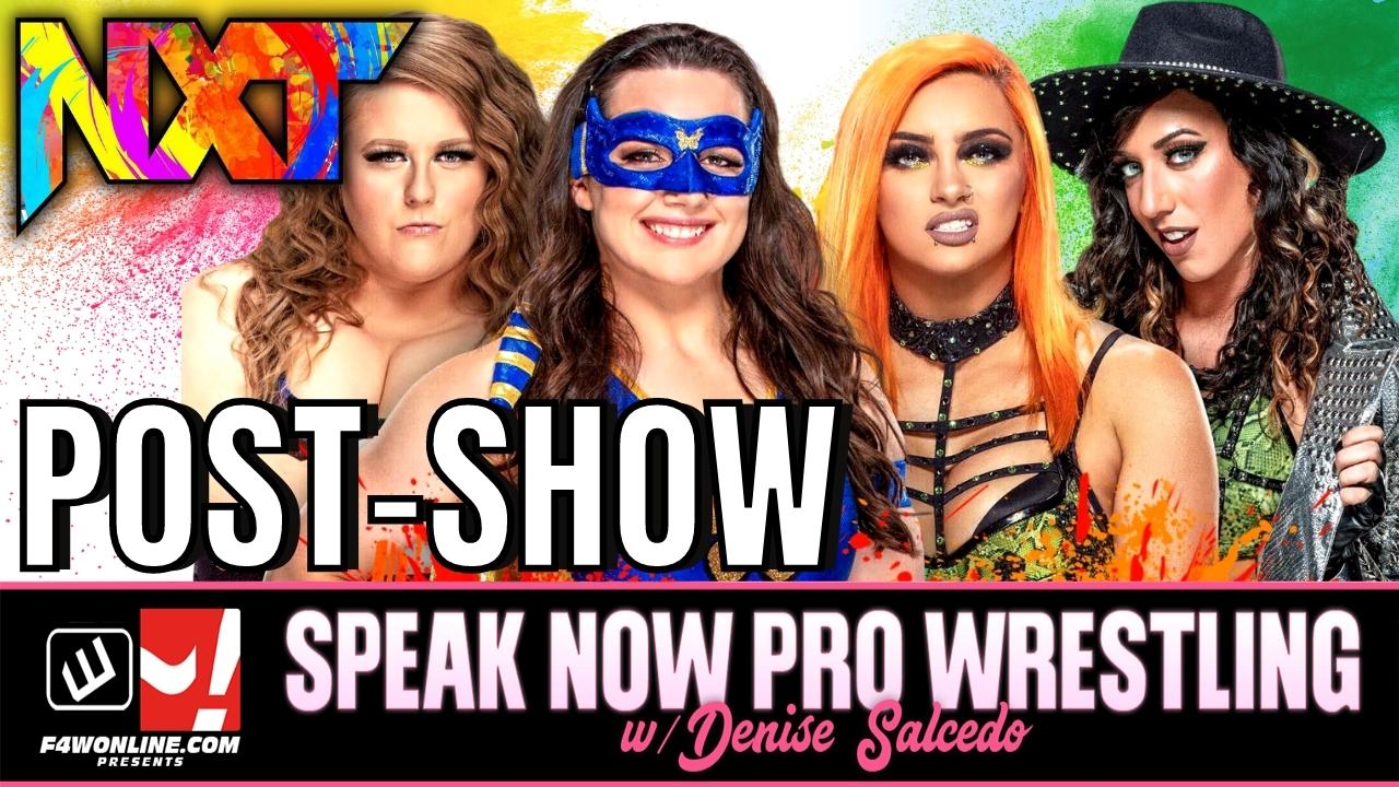 Speak Now: NXT 2.0 delivers this week, show recap