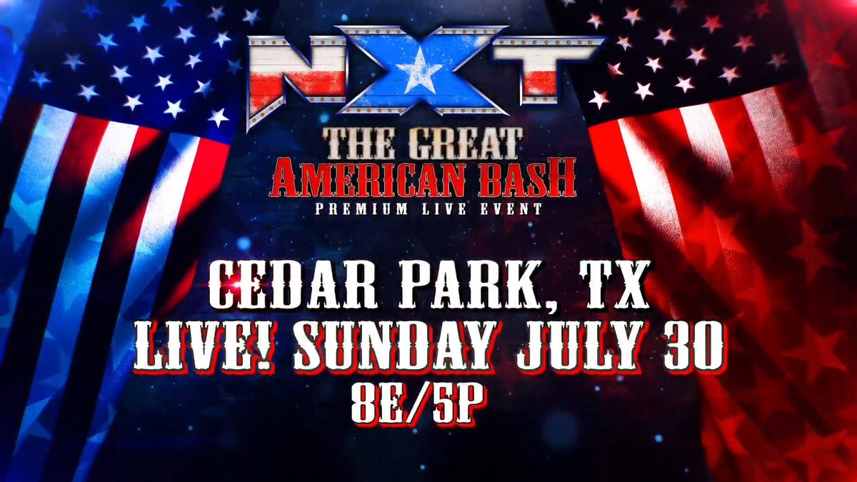 WWE announces NXT Great American Bash streaming special for July