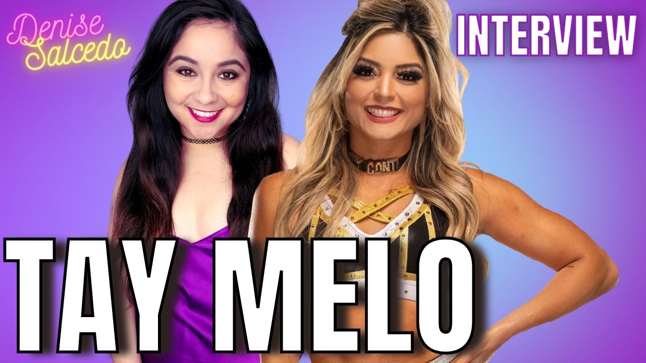 AEW’s Tay Melo on dealing with social media hate over Sammy Guevara relationship