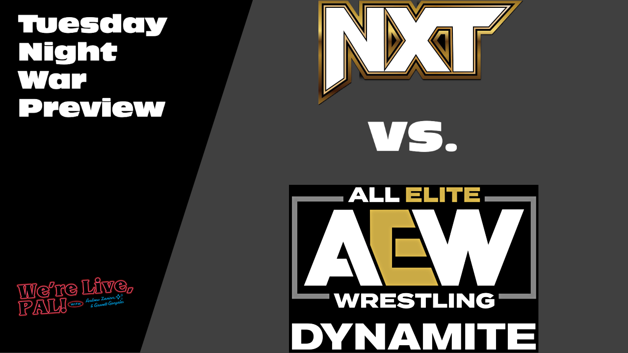 We’re Live, Pal: Tuesday Night War preview, Chris Jericho sticking with AEW