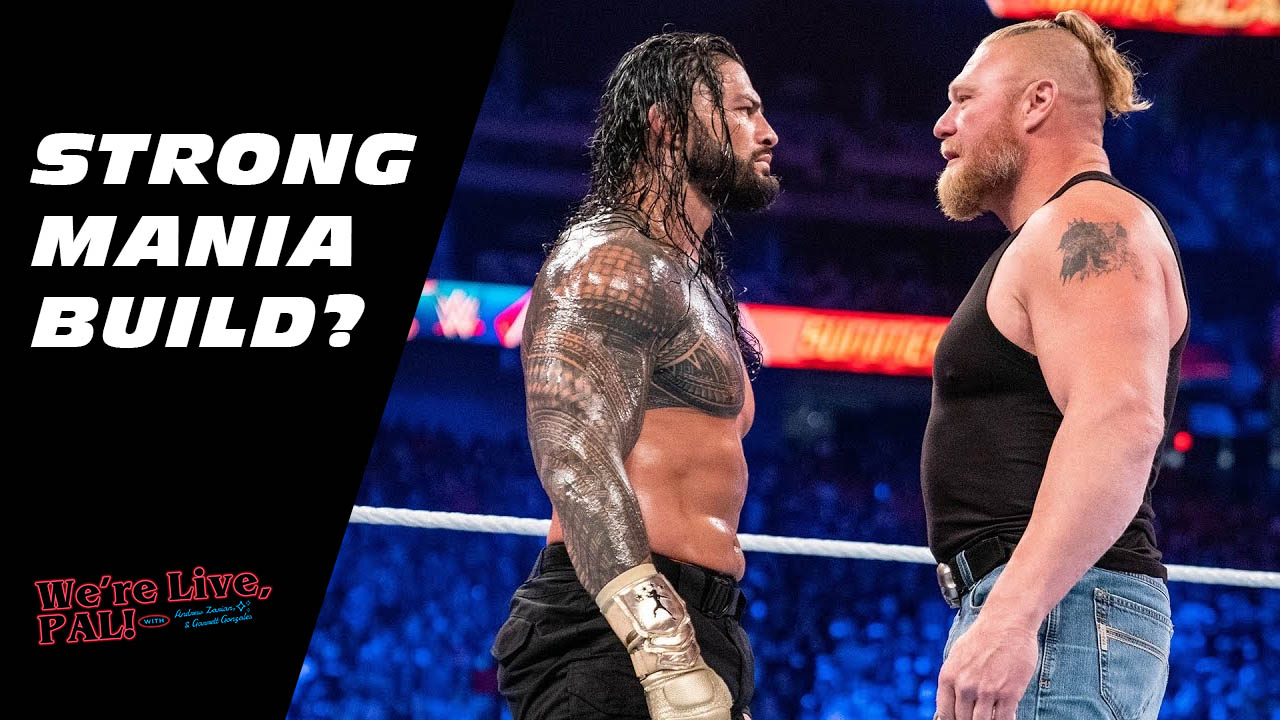 We’re Live, Pal: The road to WrestleMania 38
