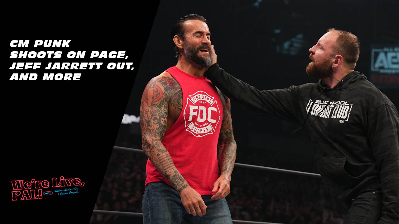 We’re Live, Pal: Punk vs. Moxley preview, Johnny Gargano returns to WWE