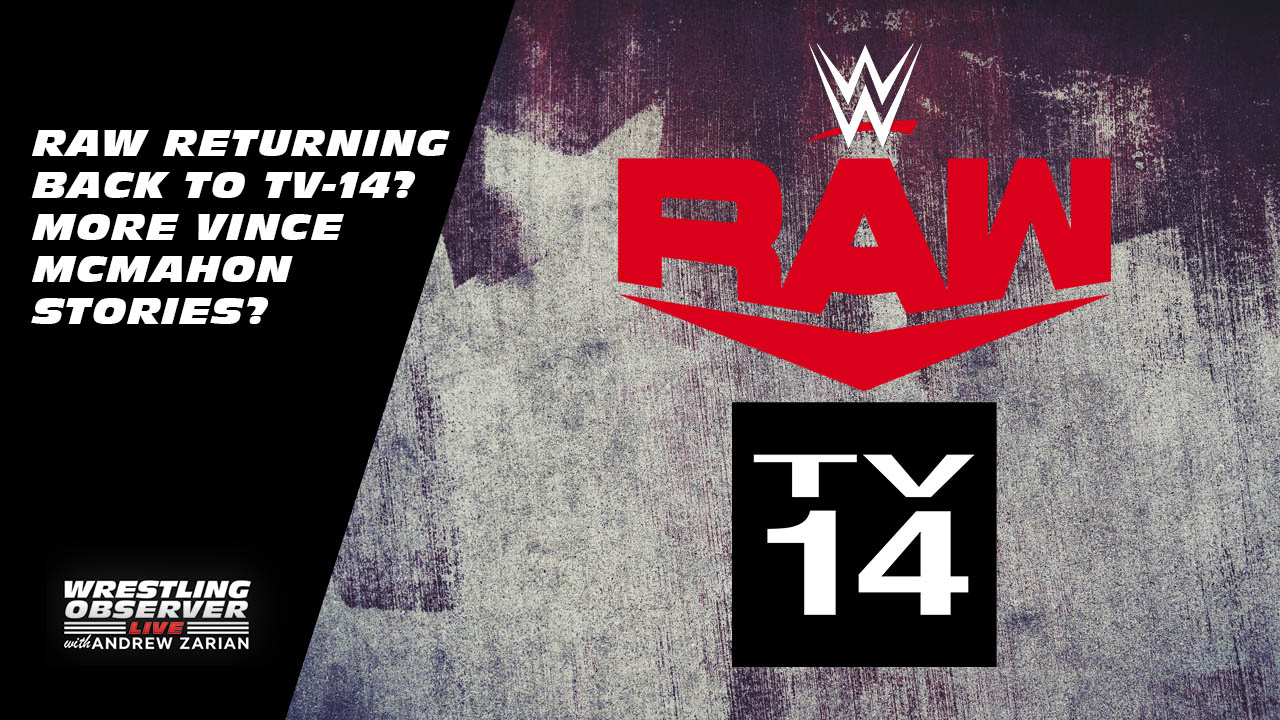 Wrestling Observer Live: Dave Meltzer on WWE TV-14 story, Vince McMahon allegations