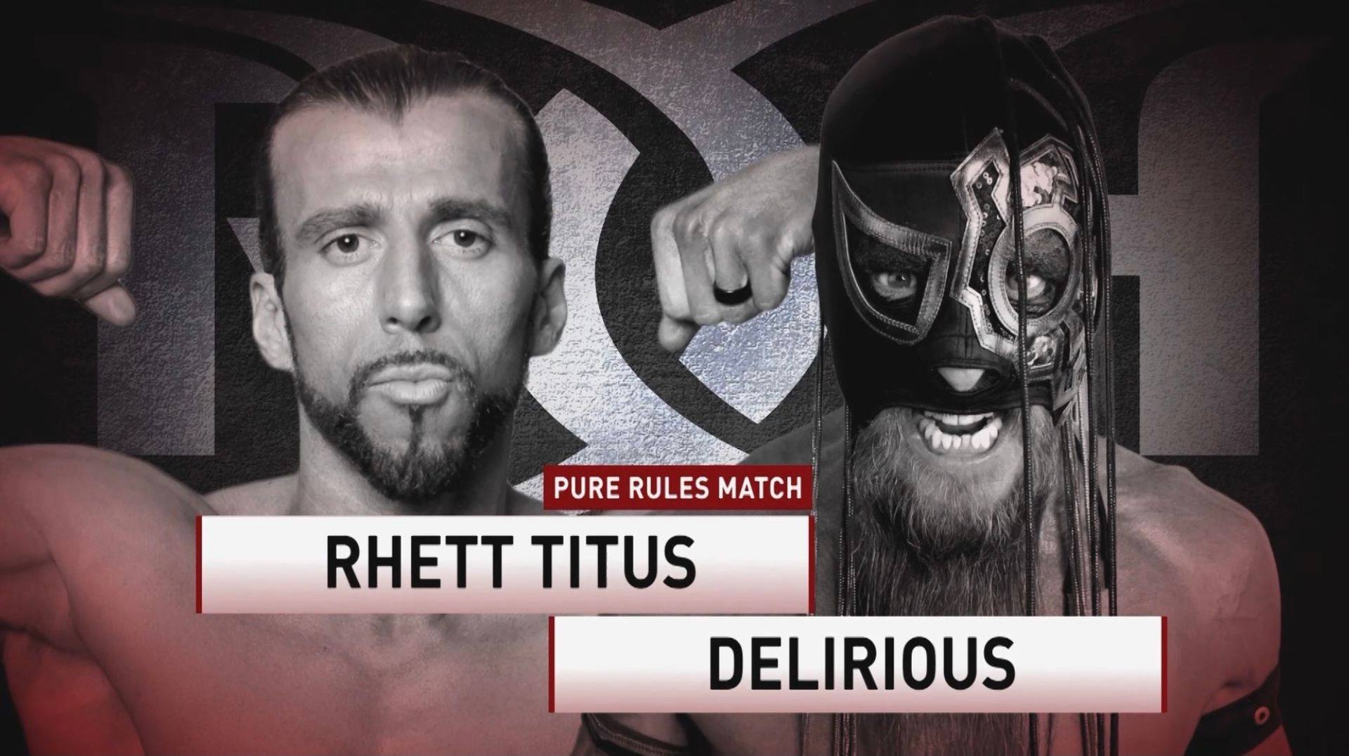 ROH TV results: Rhett Titus vs. Delirious