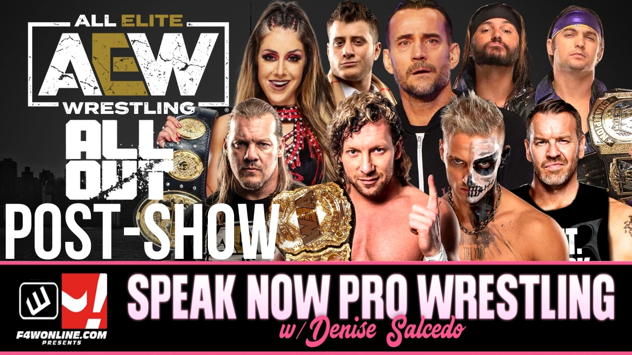 Speak Now: AEW All Out live show experience & recap