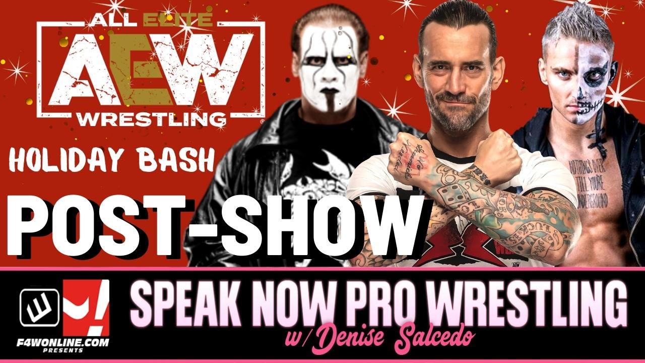 Speak Now: AEW DYNAMITE HOLIDAY BASH full review
