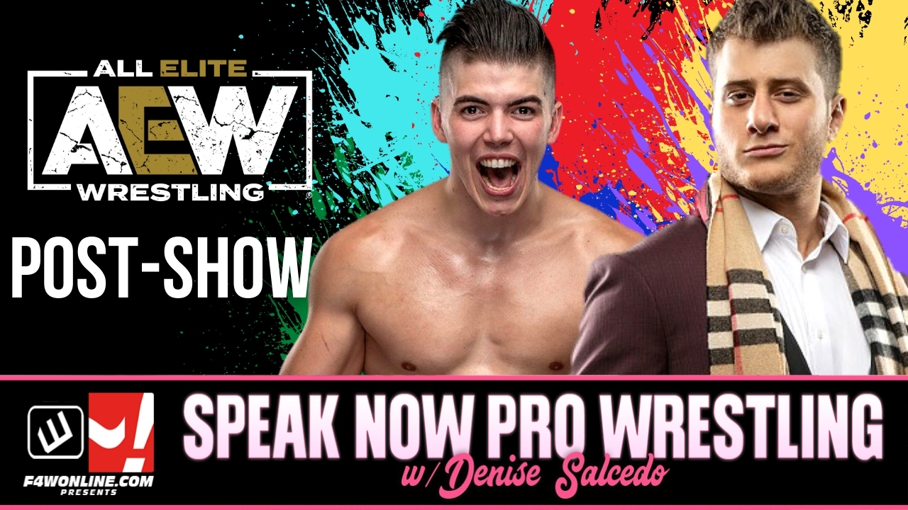 Speak Now: MJF vs. Sammy Guevara, AEW full show recap