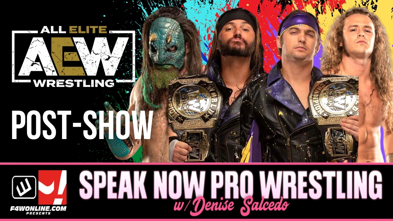 Speak Now: A loaded AEW Dynamite!