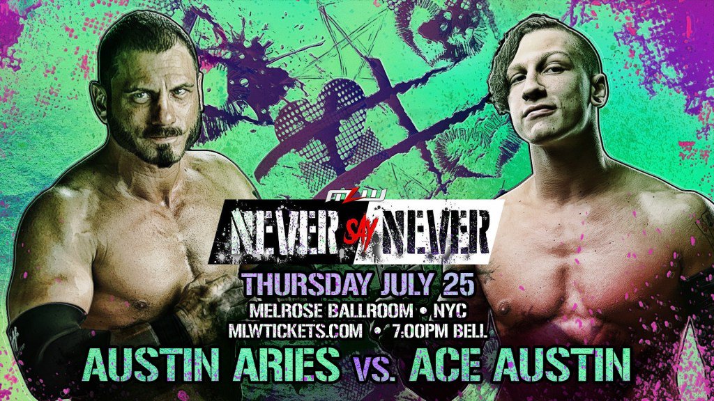 Austin Aries vs. Ace Austin set for MLW Never Say Never