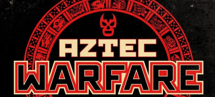 Big Lucha Underground Aztec Warfare 3 spoiler