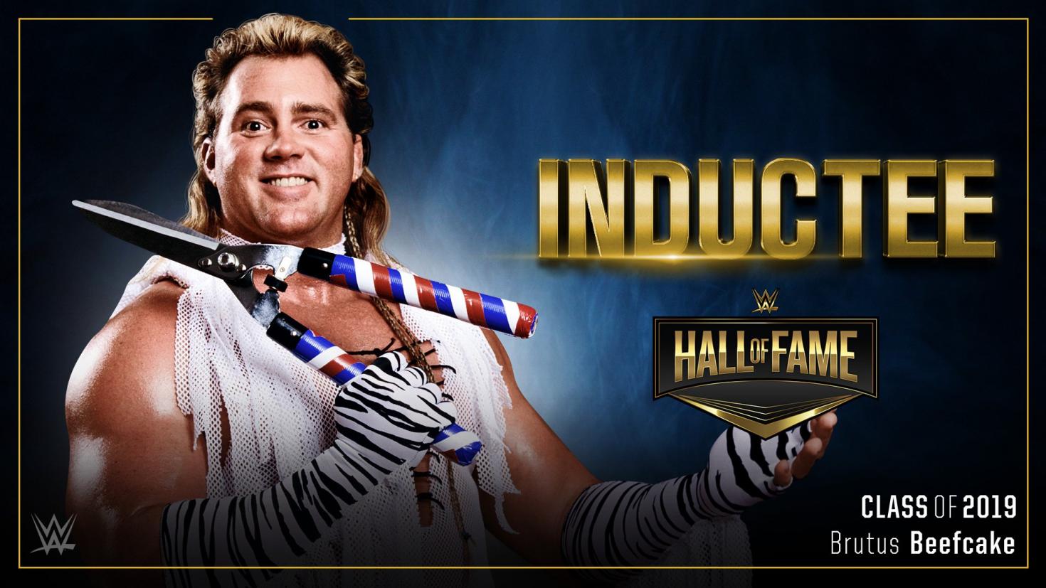 Brutus Beefcake rounds out this year’s WWE Hall of Fame class