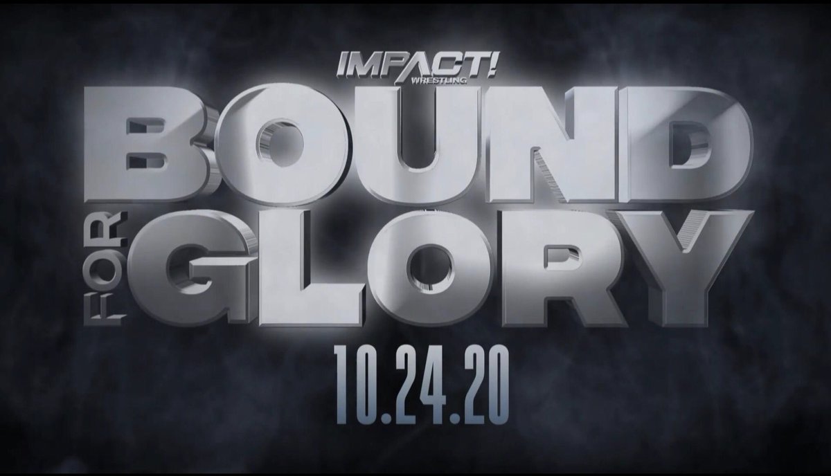 Impact Wrestling announces Bound for Glory for October
