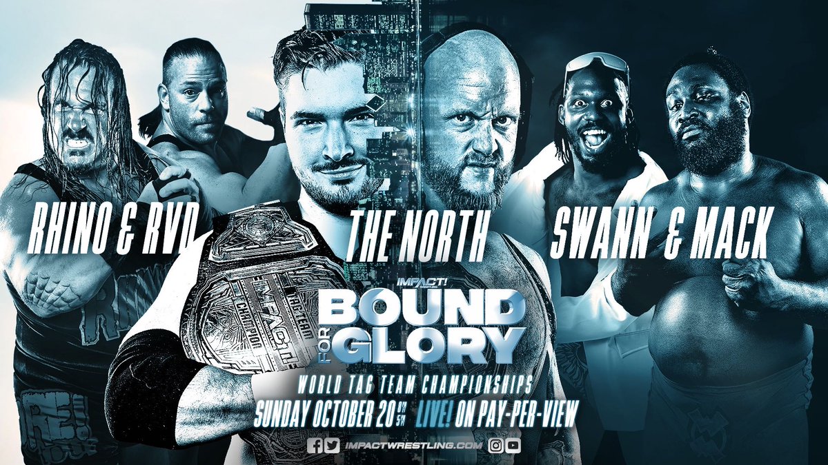 Triple threat Tag Team title match added to Impact Bound for Glory