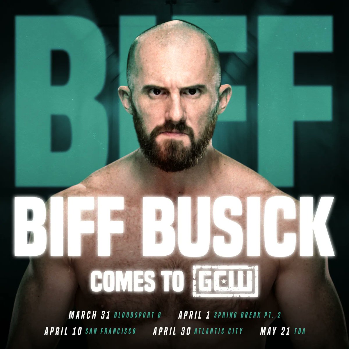 Biff Busick announced for three more GCW events