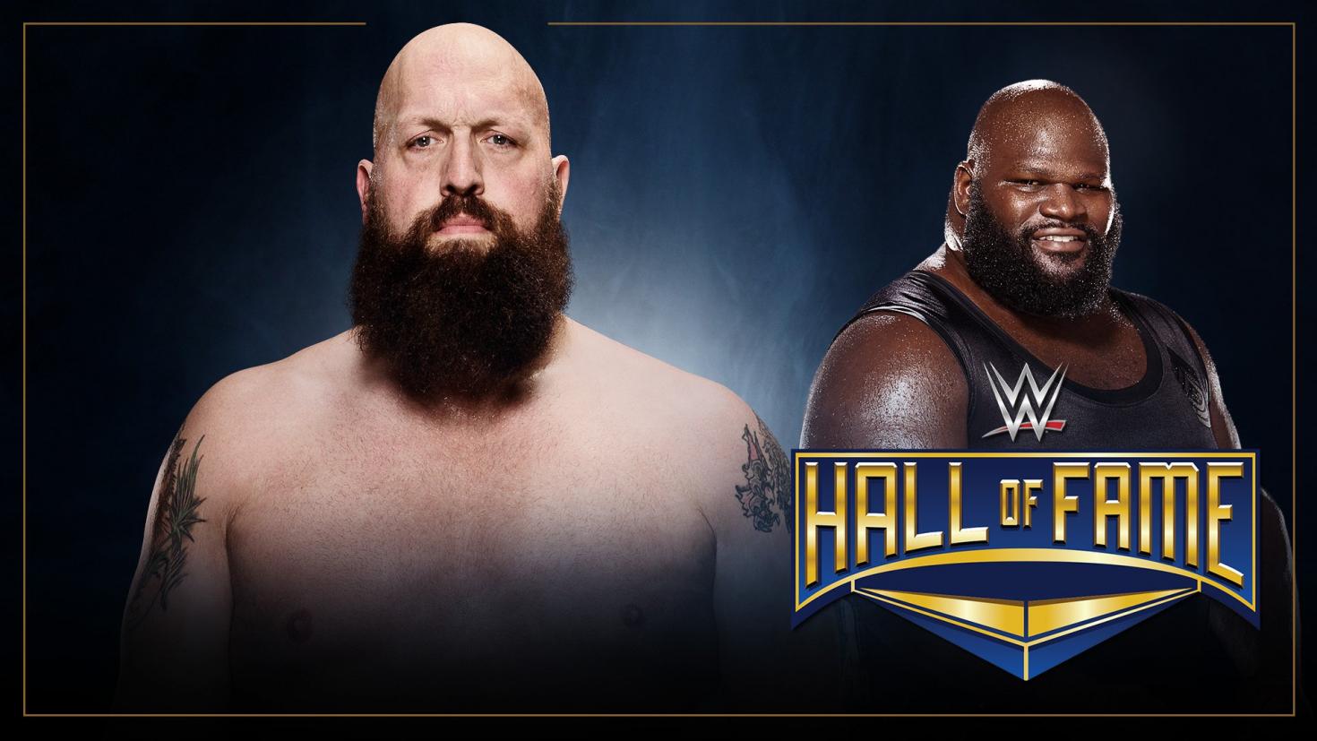 Big Show to induct Mark Henry into WWE Hall of Fame
