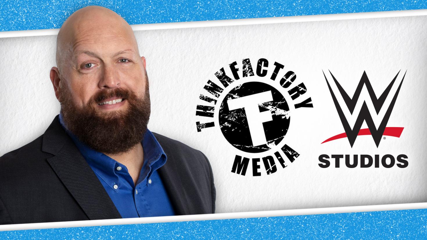 WWE & Thinkfactory producing ‘Big Show vs. The World’ reality series