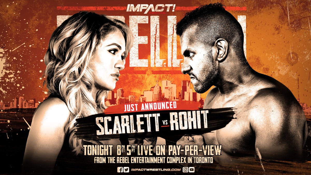 Scarlett Bordeaux vs. Rohit Raju added to Impact Rebellion PPV