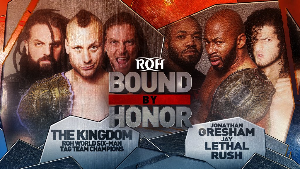 ROH Bound By Honor results: Lethal, Gresham & Rush vs. The Kingdom
