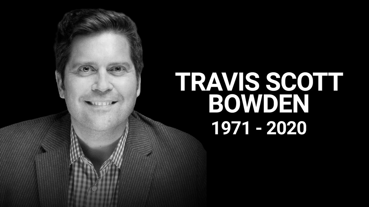 Travis Scott Bowden passes away at 48 years old