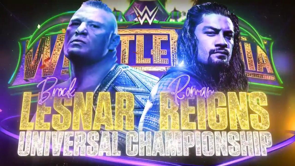 Lesnar vs. Reigns announced for WWE WrestleMania 34