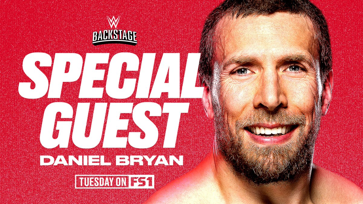 Daniel Bryan appearing on WWE Backstage next week