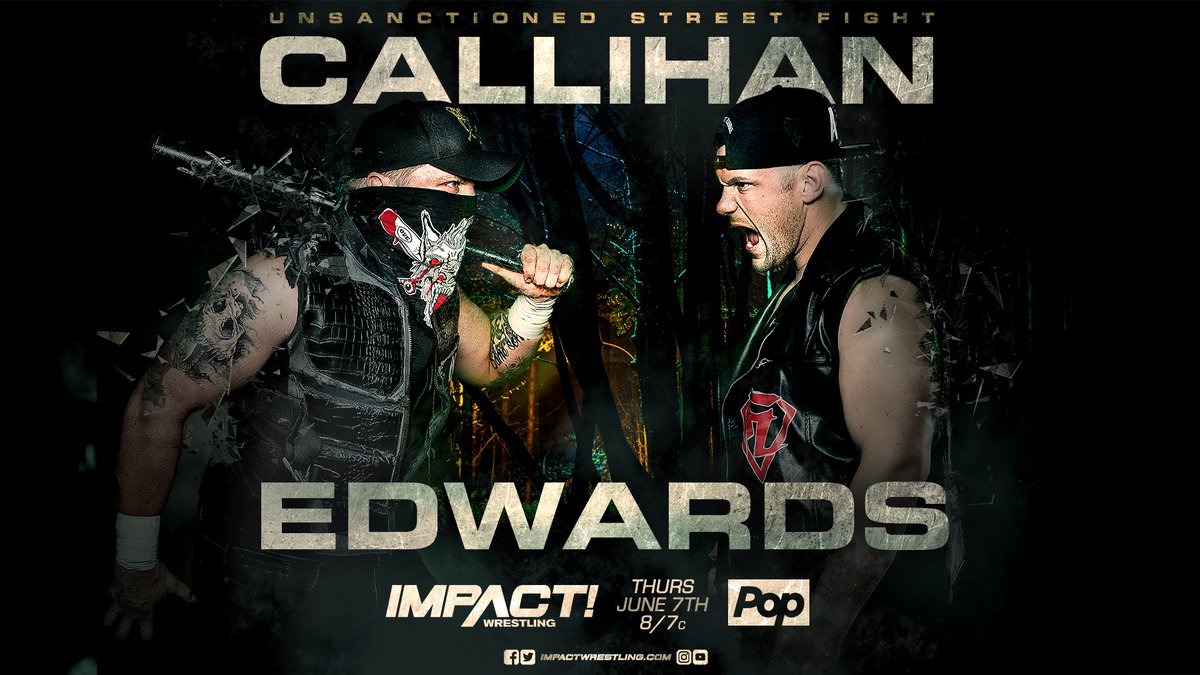 Impact Wrestling results: Callihan and Edwards face off in the woods