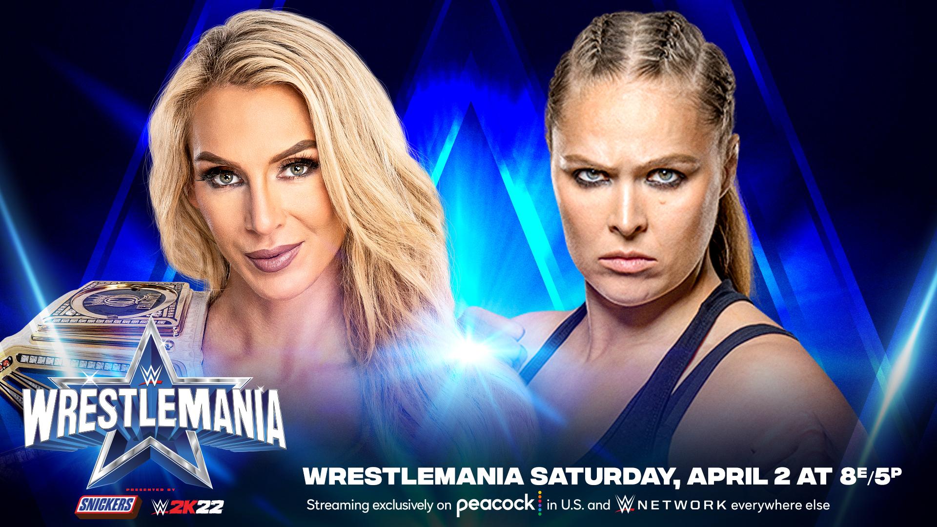 Charlotte Flair vs. Ronda Rousey confirmed for night one of WWE WrestleMania 38