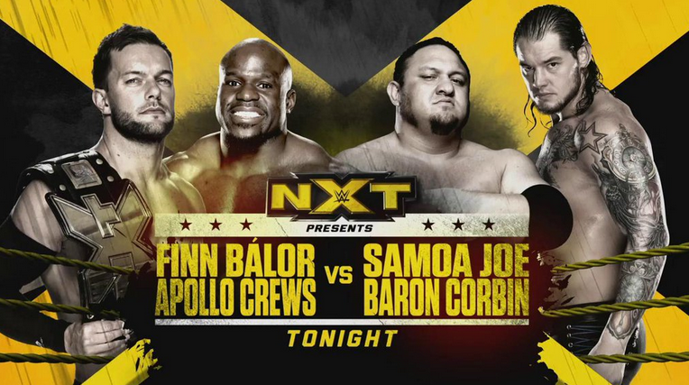 WWE NXT recap: Finn Balor & Apollo Crews vs Samoa Joe & Baron Corbin
